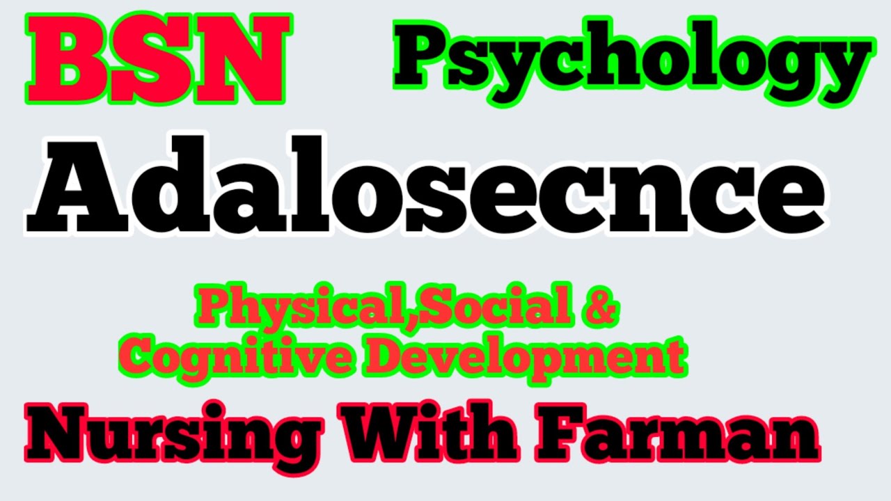 Adolescence psychology || Physical, Emotional Social Development. Psychology With MCQS By Farman KMU