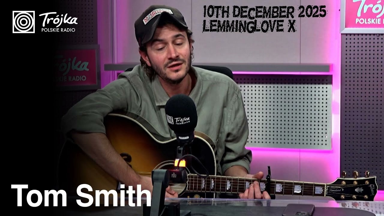 Tom Smith - Polskie Radio Session 10th December 2025 (with extras)