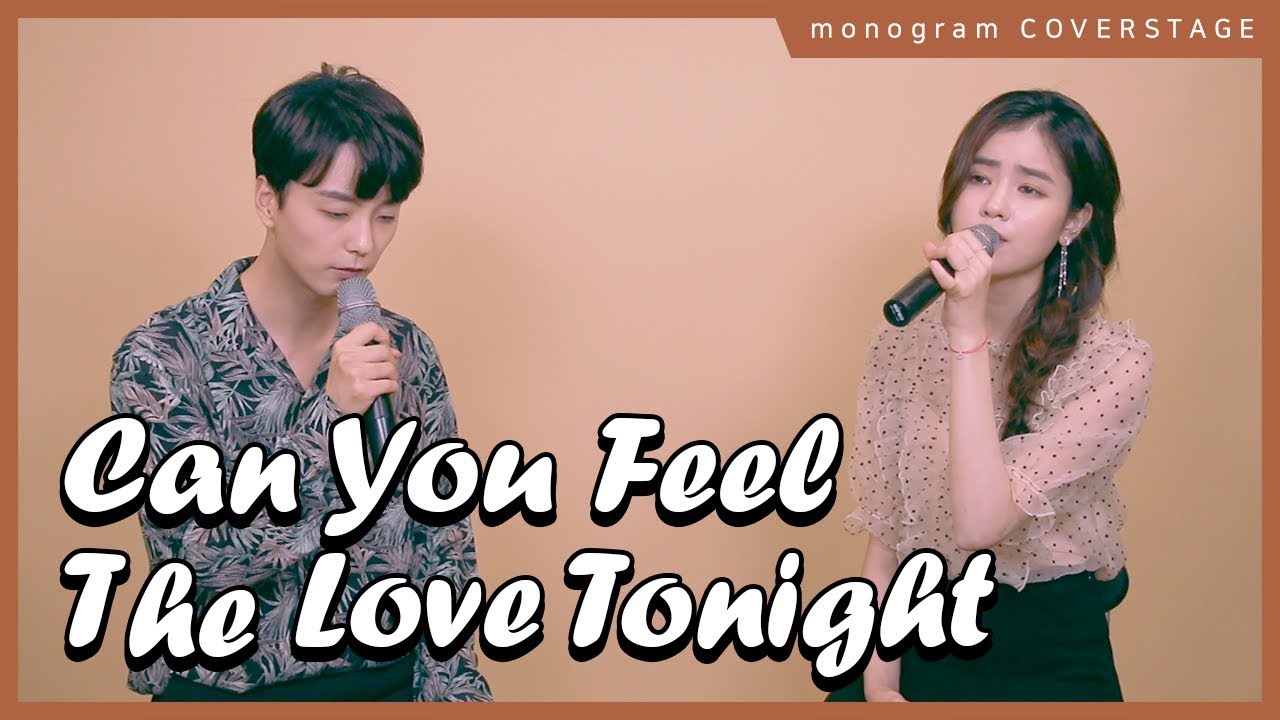 Can You Feel The Love Tonight (‘The  Lion King’ OST) -  Elton John  X 모노그램 커버스테이지