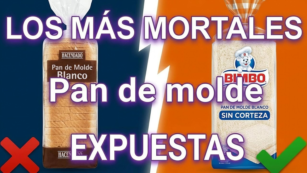 7 Marcas de Pan de Molde TOXICAS que deberias evitar (y la Última la Tienes en Casa AHORA MISMO)