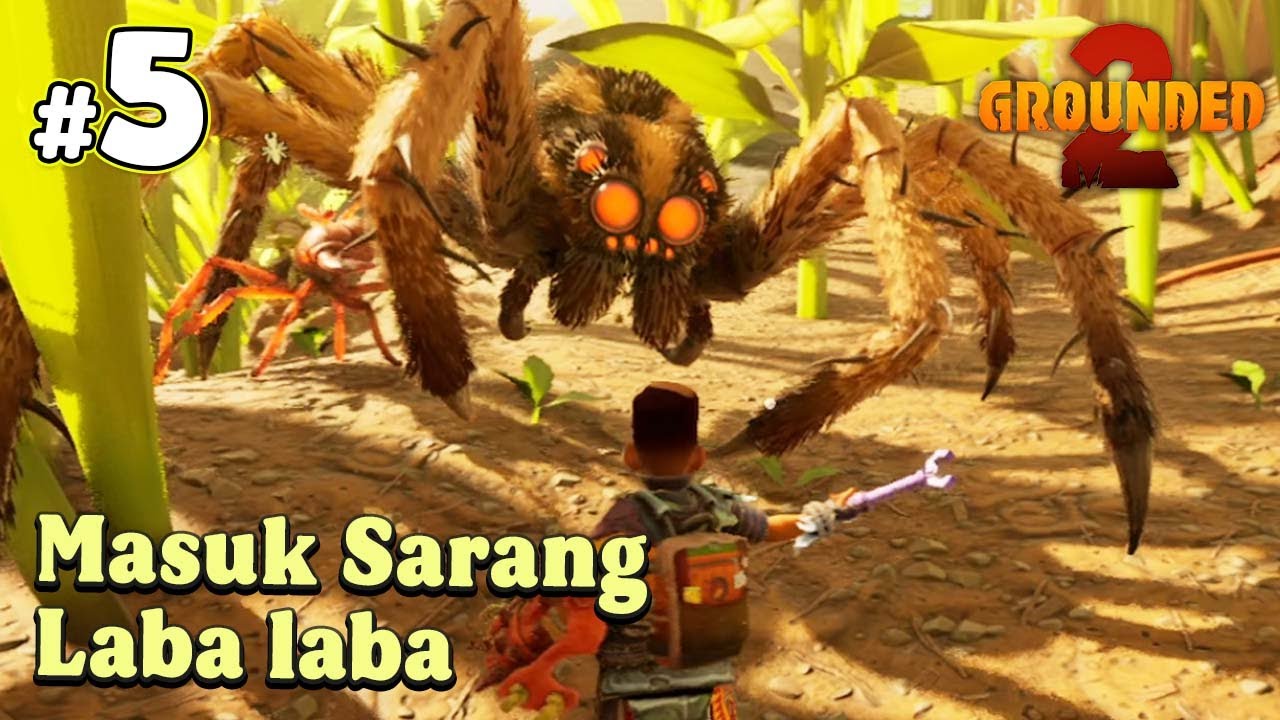 Mendapatkan Senjata Rahasia di Dalam Sarang Laba Laba! Grounded 2 Indonesia
