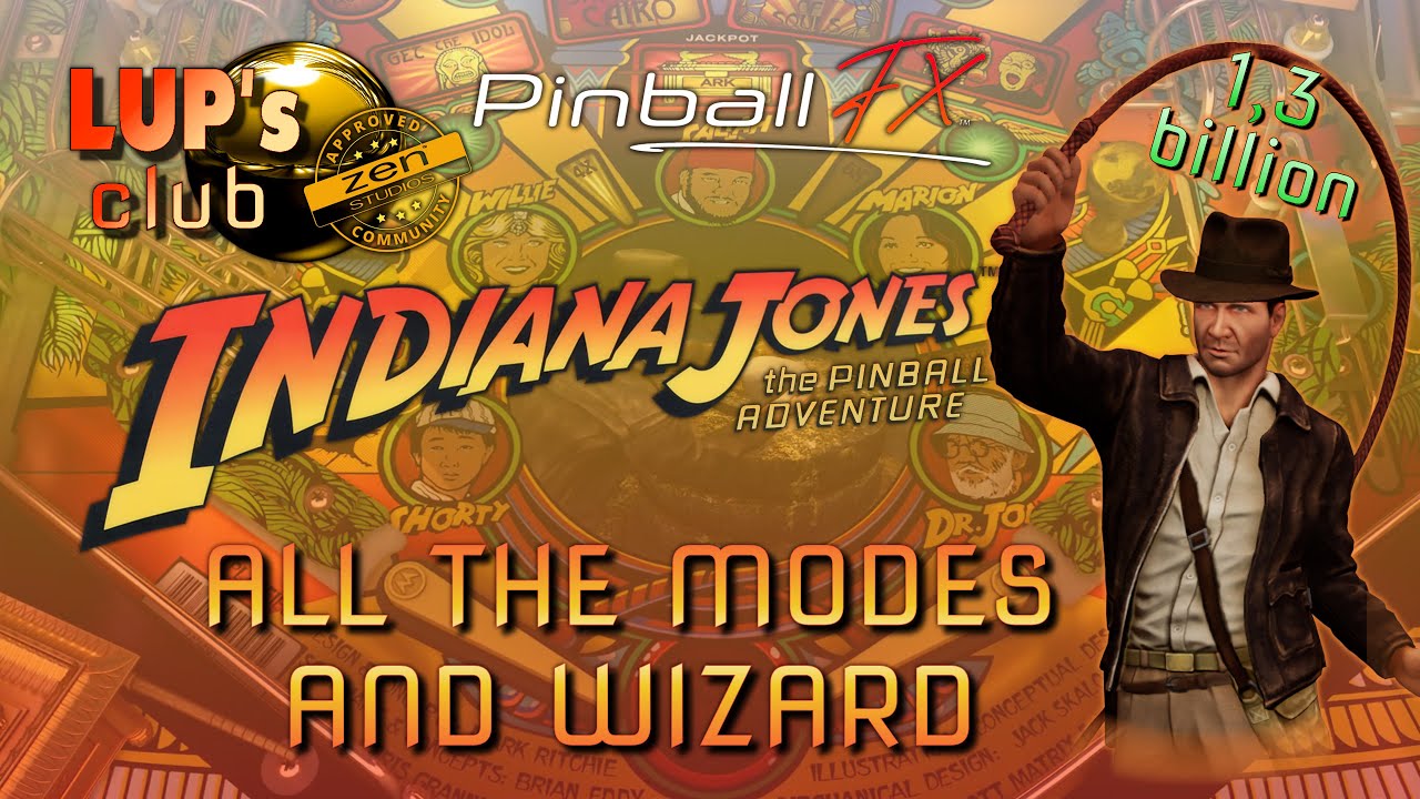 Pinball FX 🔴 Williams Pinball: Indiana Jones: The Pinball Adventure ► All the modes & Wizard (1.3B)