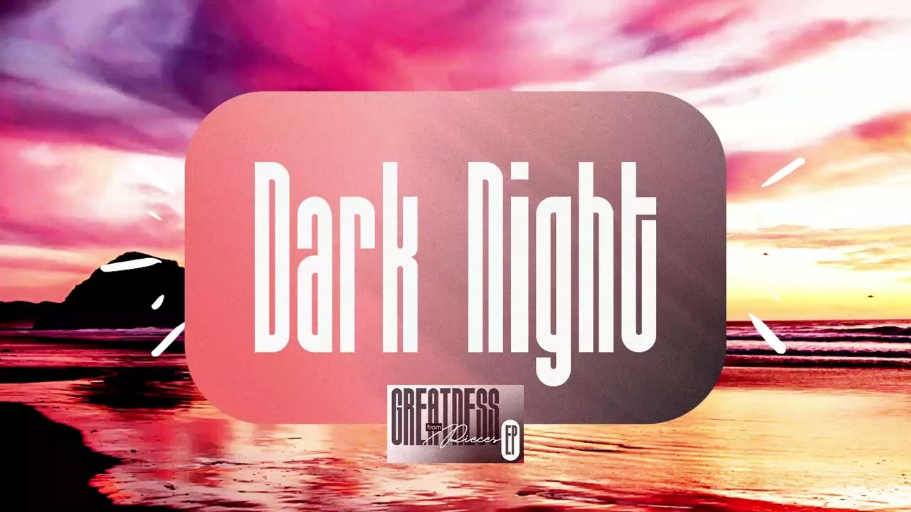 Listen - Now kobby Ann Dark Night Audio