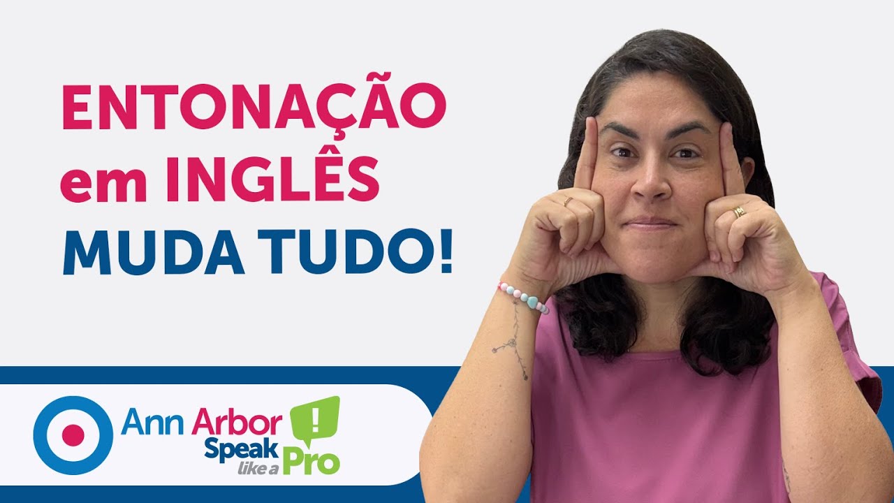 Domine a ENTONAÇÃO EM INGLÊS e Fale com NATURALIDADE!