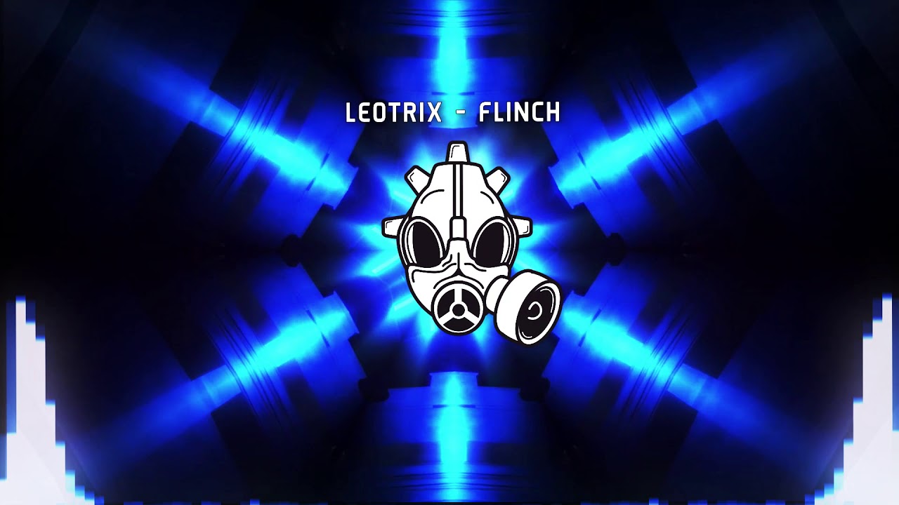 [Dubstep] Leotrix - Flinch