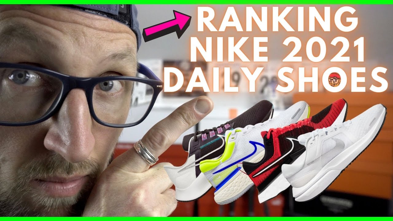 RANKING NIKE 2021 DAILY RUNNING SHOES | VOMERO 16 vs INVINCIBLE RUN vs INFINITY RUN FK2 vs PEG 38