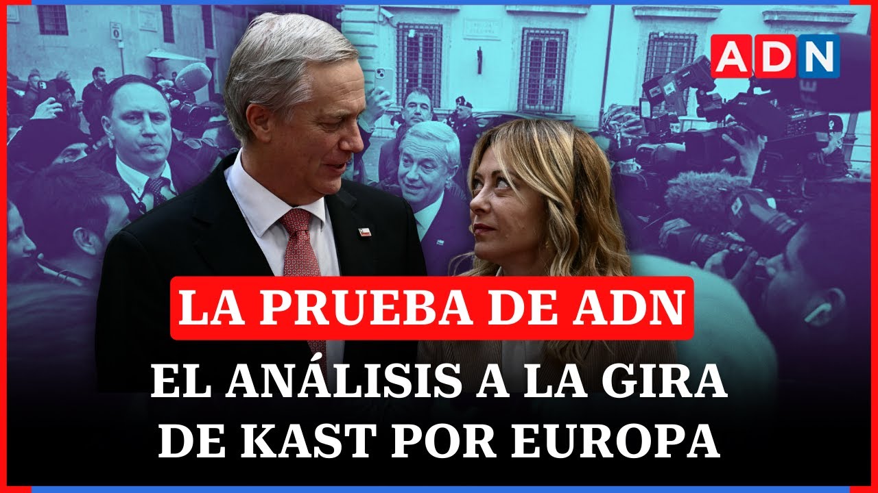 El análisis a la gira de Kast por Europa  |🔴EN VIVO LA PRUEBA DE ADN