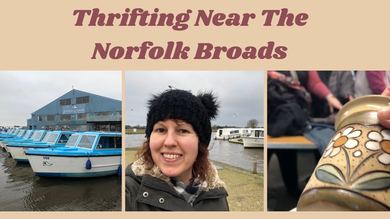 I Turned Around And He Was Gone! | Thrifting Near The Norfolk Broads