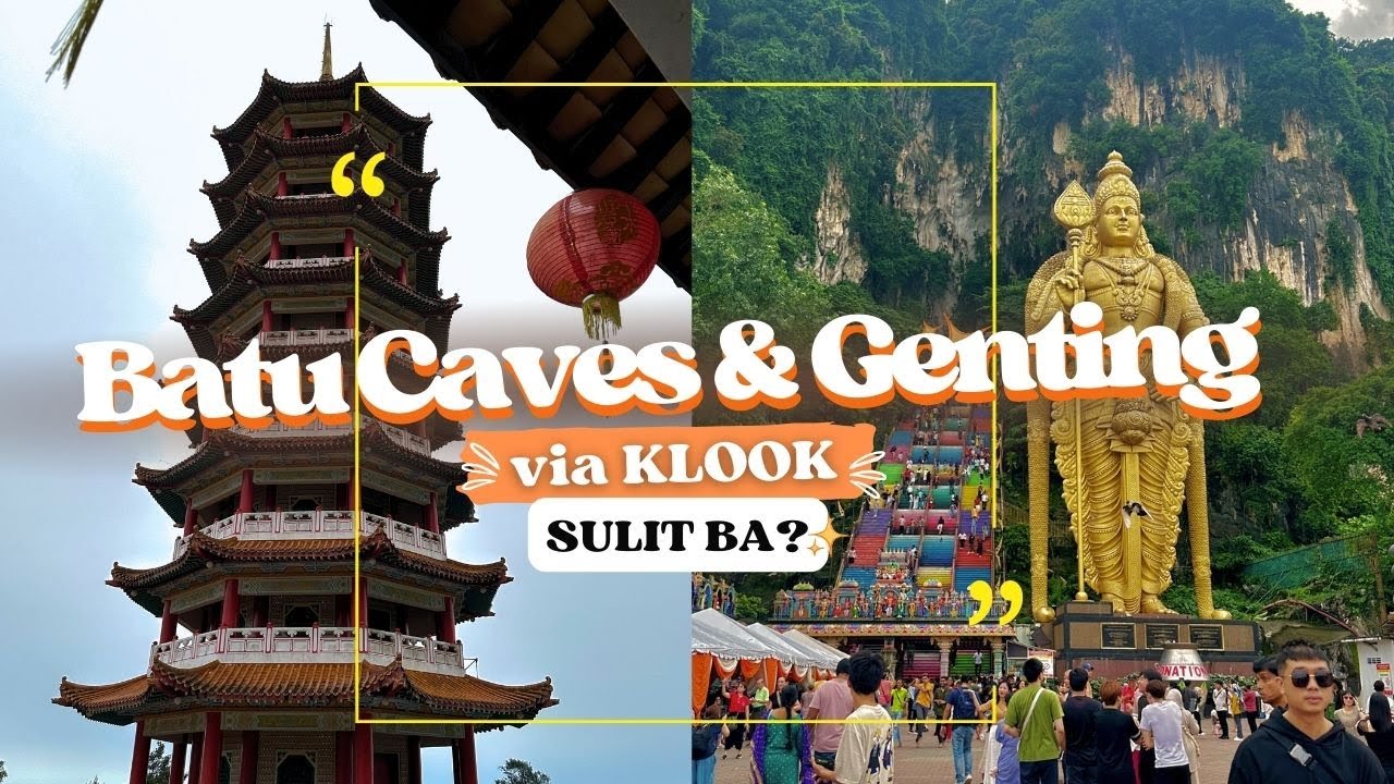 BATU CAVES AND GENTING HIGHLANDS via KLOOK, Is it worth it? | A SOLO JOINERS TOUR