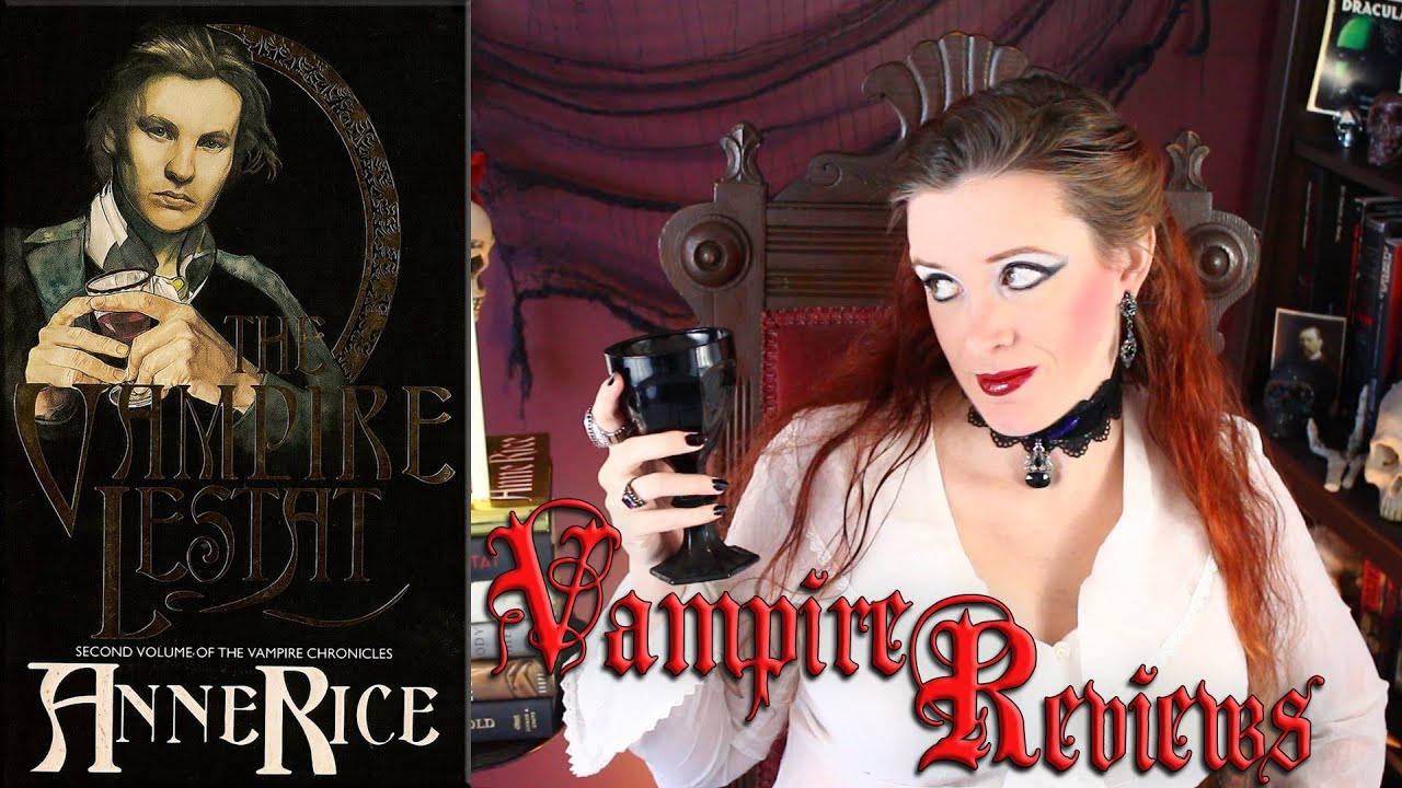 Vampire Reviews: The Vampire Lestat