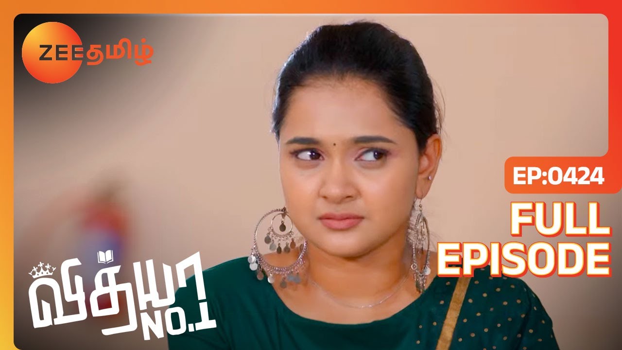 Vedha-க்கு சாவு என் கையால தான் | Vidhya No 1 | Full Ep 424 | Zee Tamil | 12 Jun 23