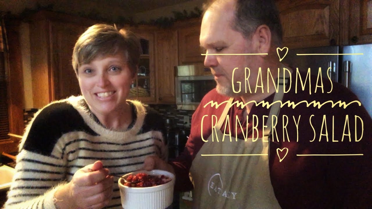 How To Make My Grandma’s Cranberry Salad