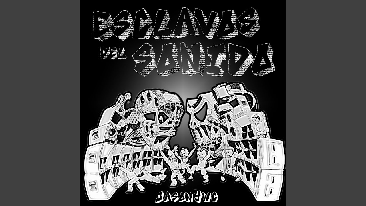 Esclavos del Sonido