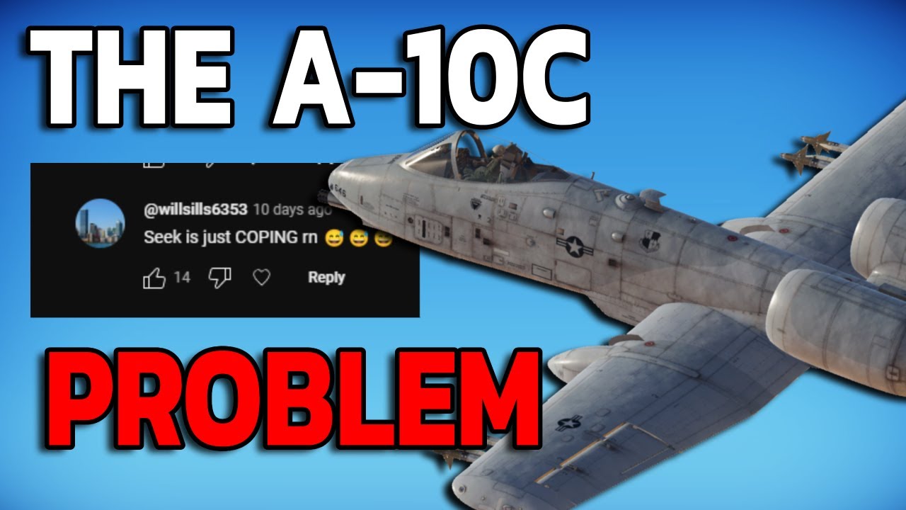 The Community Is WRONG (again) About The A-10C | War Thunder