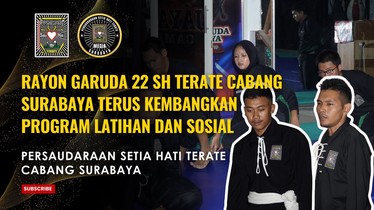 Rayon Garuda 22 SH Terate Cabang Surabaya Terus Kembangkan Program Latihan dan Sosial