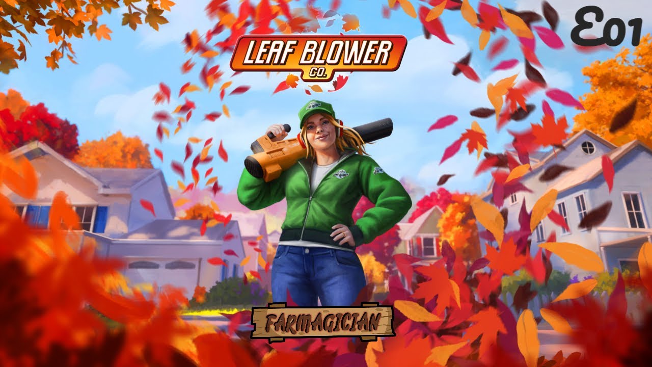 LEAF BLOWER CO - Must Play Game - E01