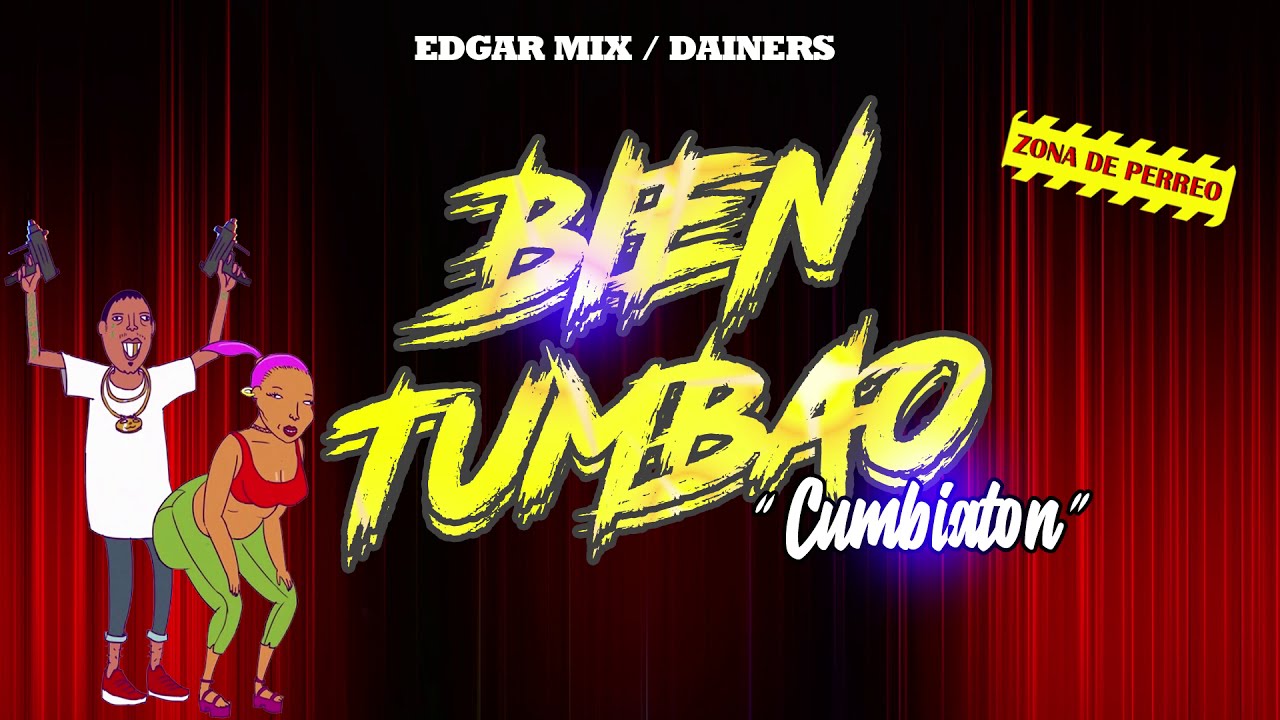 Bien Tumbao/EDGAR MIX/EVE-CRM/@DjDainers  