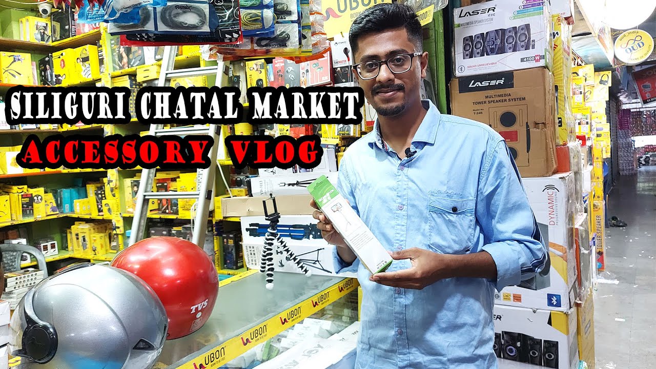 SILIGURI CHATAL MARKET || ACCESSORY VLOG || Cholonto Dinlipi || Bengali Vlog 2021 || Marketing