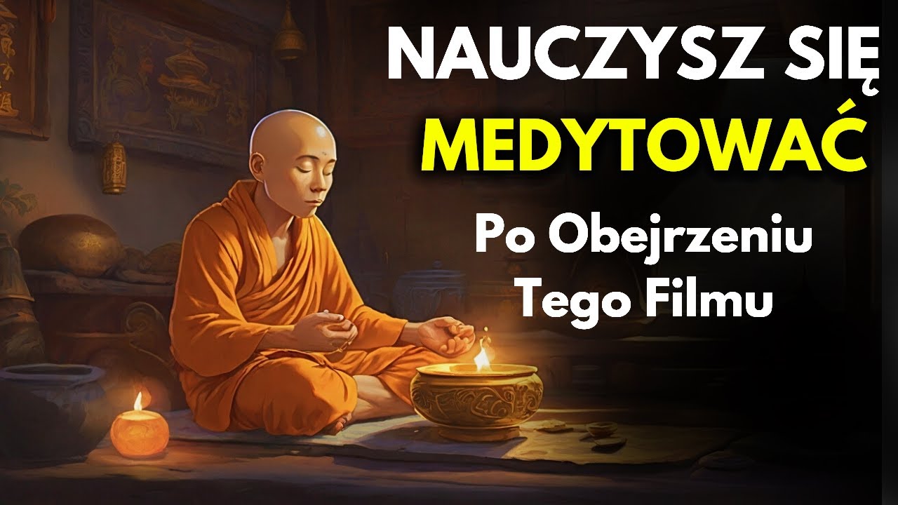 Jak Zacząć Prawidłowo Medytować | Historia o mnichu i złodzieju