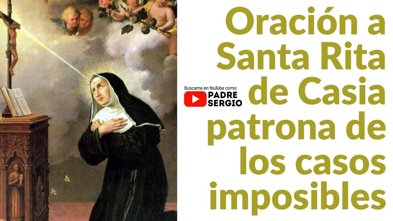 Oración a Santa Rita de Casia patrona de los casos imposibles