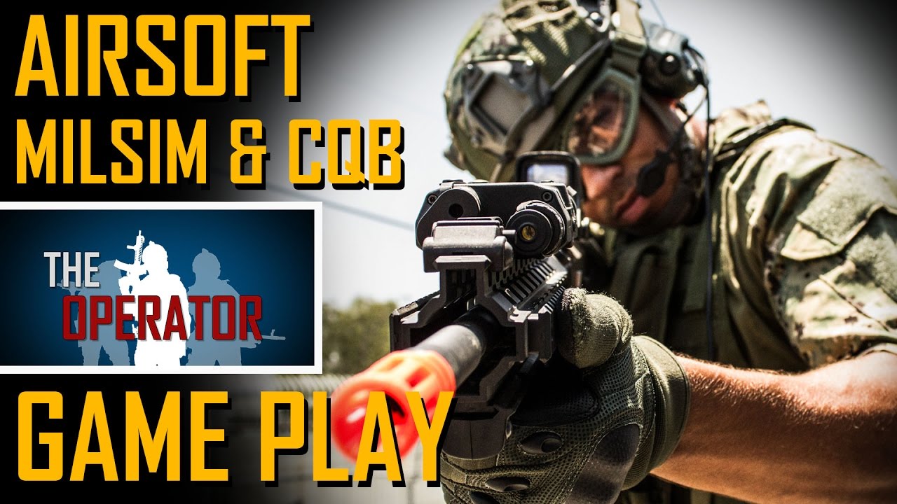 Airsoft Game Play - Milsim and CQB Highlights - Summer 2016 [The Operator]