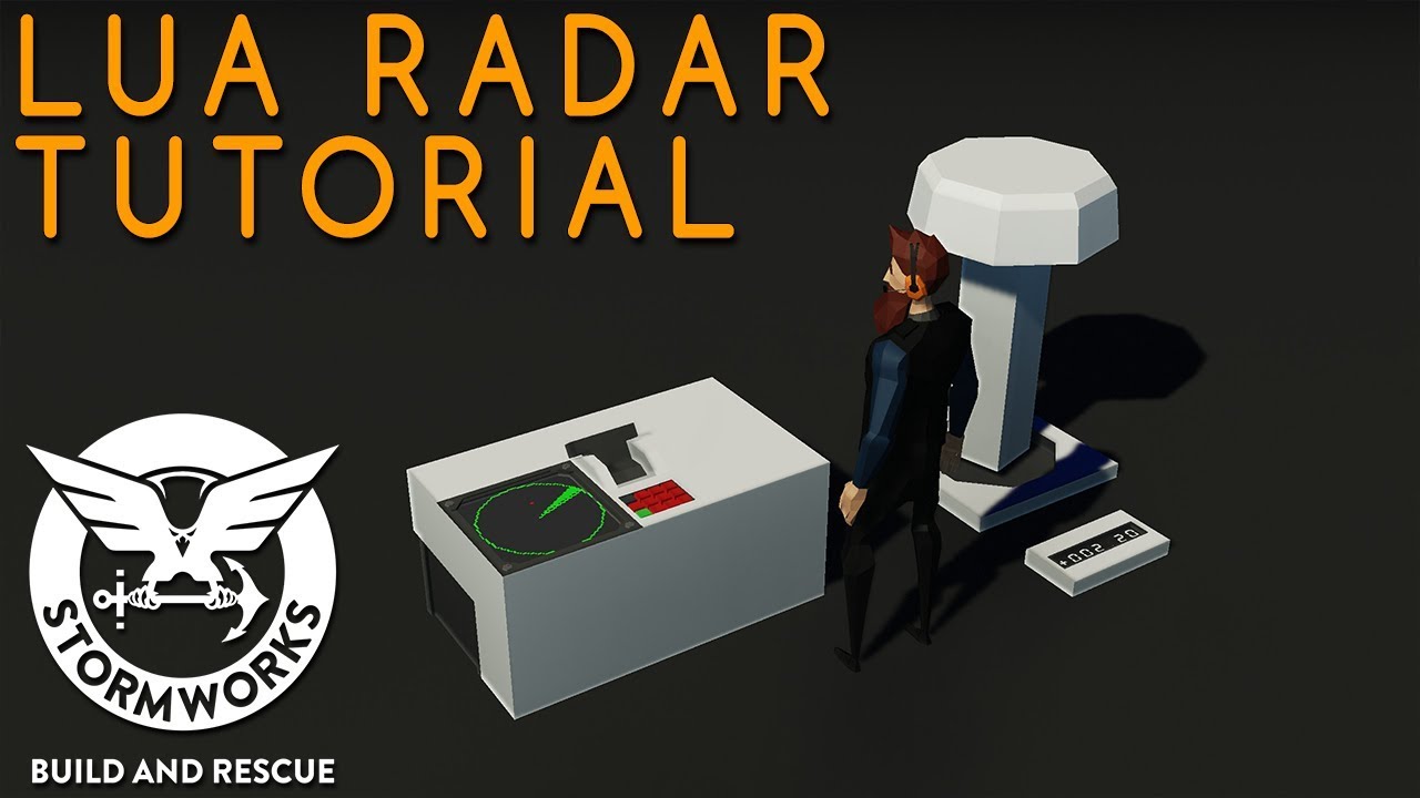 Stormworks Lua Radar Tutorial