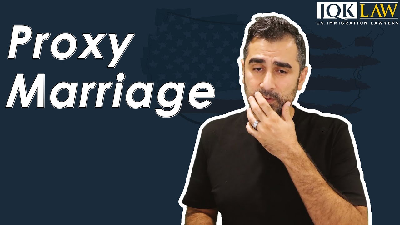Proxy Marriage