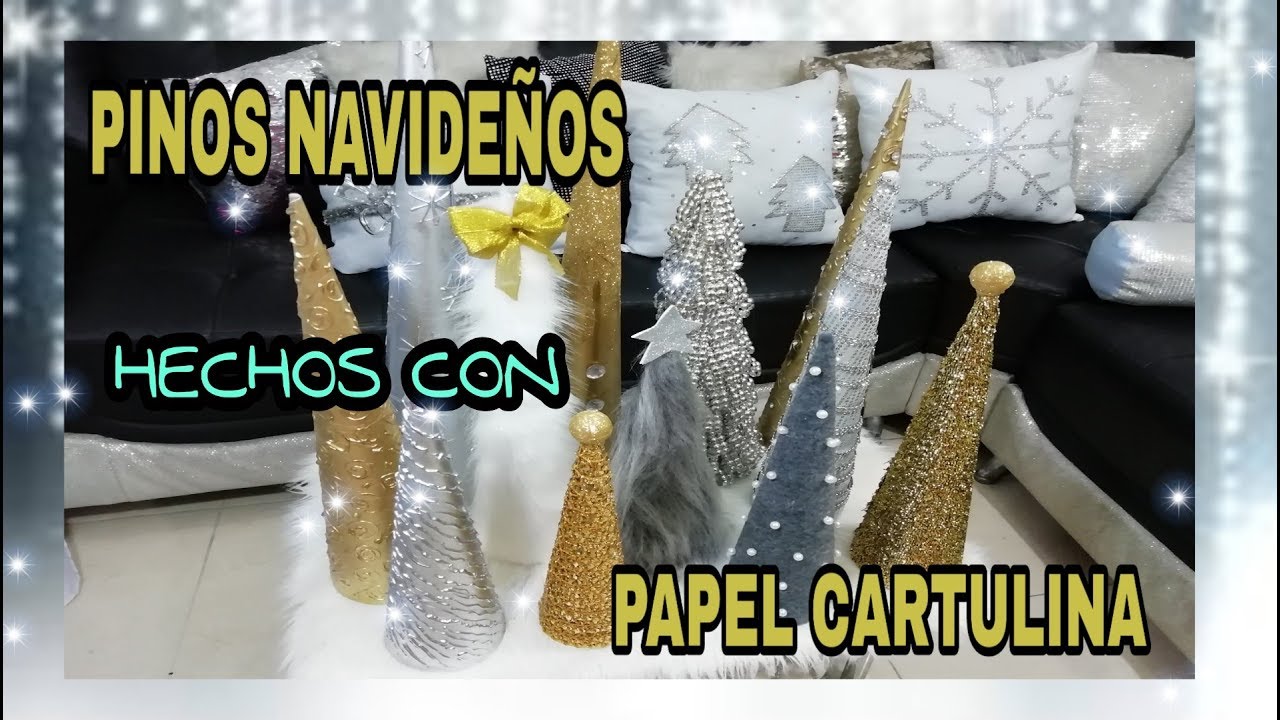 COMO HACER PINOS NAVIDEÑOS  CON PAPEL CARTULINA(GLAMUROSOS)