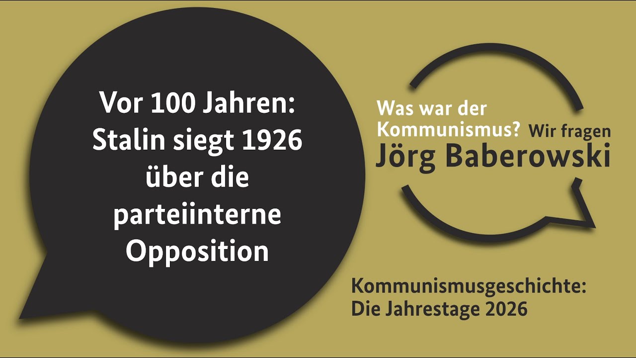 Vor 100 Jahren: Stalin siegt 1926 über die parteiinterne Opposition