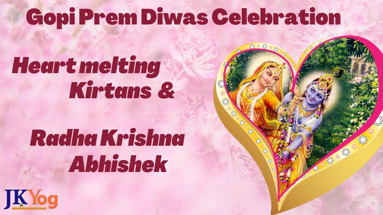 JKYog Gopi Prem Diwas Celebrations | Blissful Kirtans | Radha Krishna Abhishek