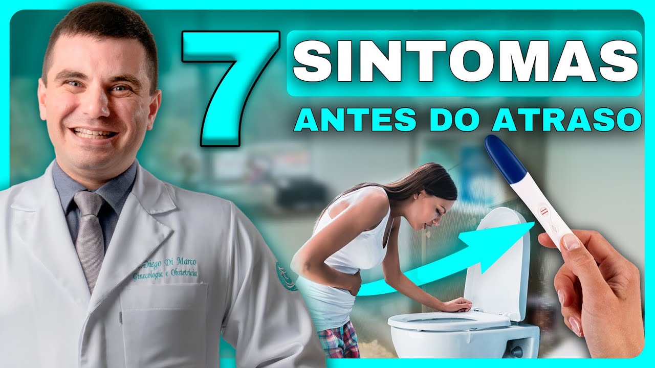 7 SINTOMAS DE GRAVIDEZ ANTES DO ATRASO (NÃO é TPM)