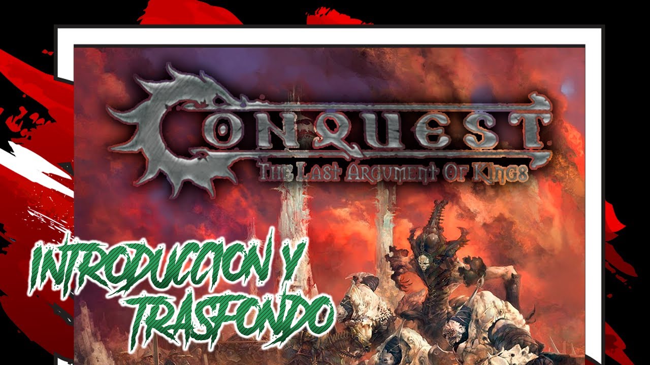 ⚔️ CONQUEST : THE LAST ARGUMENT OF KINGS - TRASFONDO🌌