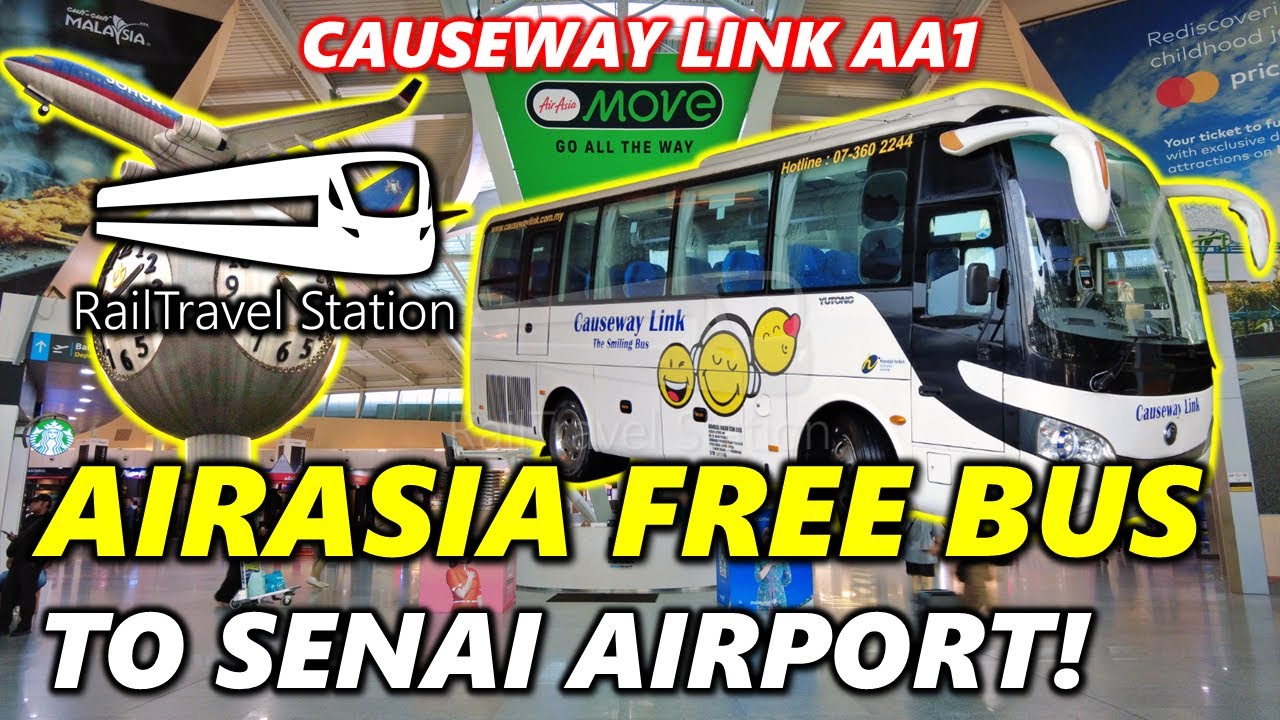 AIRASIA FREE SHUTTLE BUS TO SENAI AIRPORT! 🇲🇾🛫🚌 Causeway Link AA1 Bus JB Sentral → Senai Airport