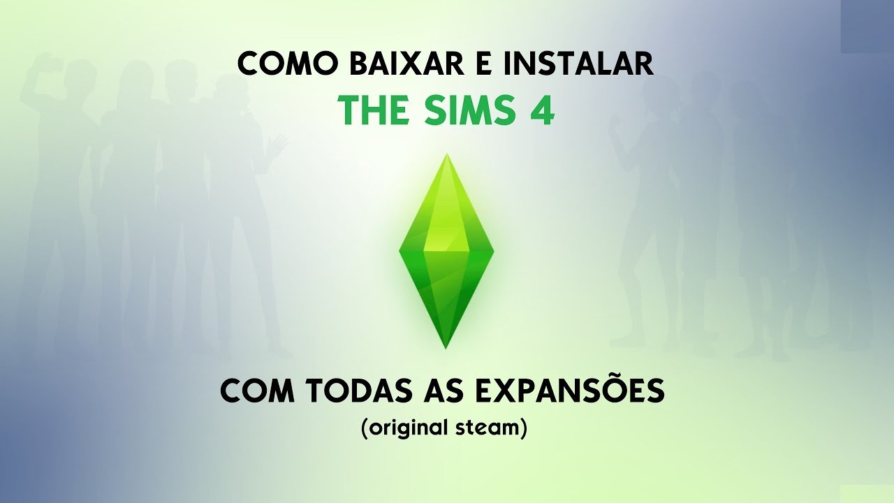 (ATUALIZADO✅) COMO BAIXAR E INSTALAR THE SIMS 4 (ORIGINAL) COM TODAS AS EXPANSÕES