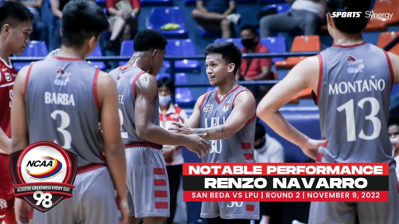 NCAA Season 98 | Notable Performance: Renzo Navarro (LPU vs San Beda) | MBT Round 2