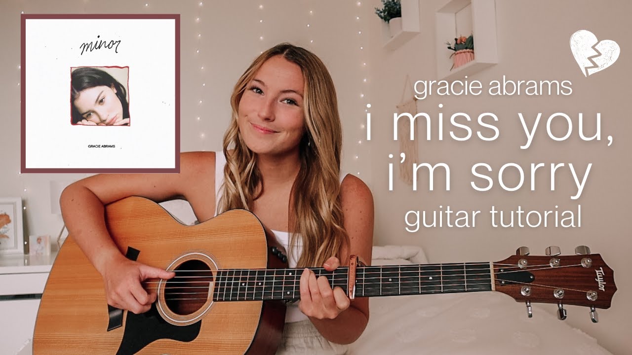 gracie abrams i miss you i’m sorry guitar tutorial (easy chords) // Nena Shelby