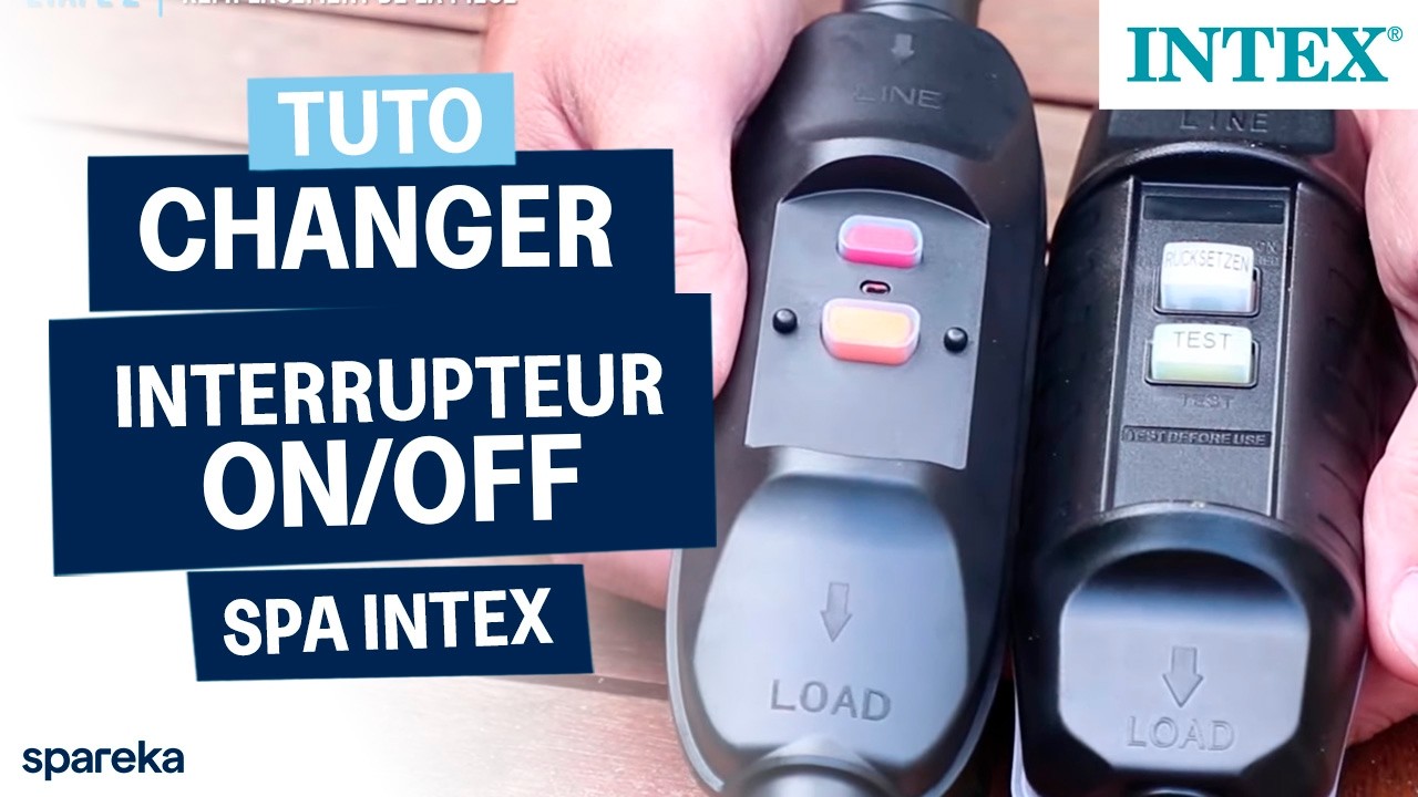 Comment changer l'interrupteur différentiel de votre spa gonflable INTEX