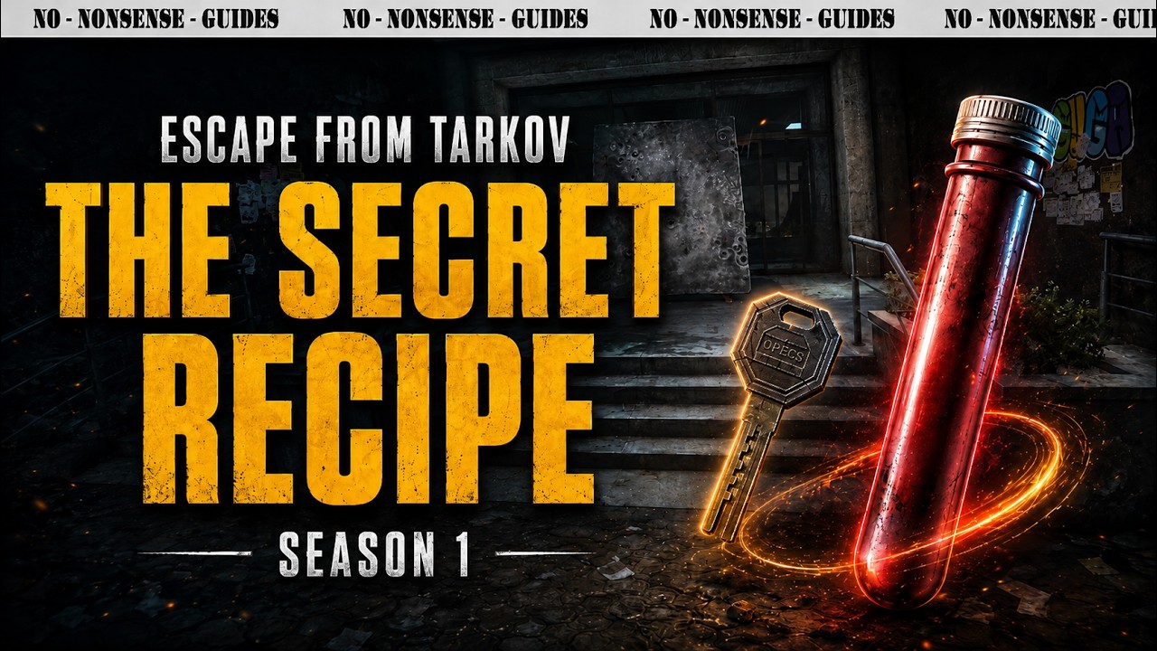 The Secret Recipe Task Walkthrough Season 1 - A Quick No-Nonsense Guide - Escape From Tarkov