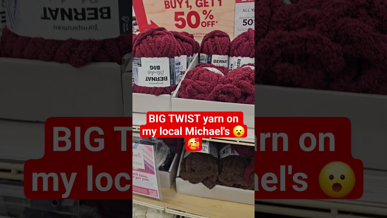 Michael's Yarn deal, Big Twist and Clearance #yarn #bigtwistyarn