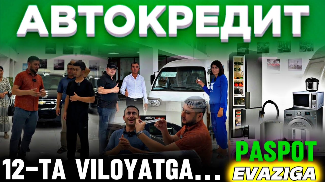 //12- VILOYATGA AVTOKREDIT//                         FUQOROLIK PASPORTI EVAZIGA//🚀🚀🚀