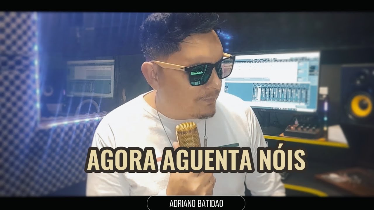 AGORA AGUENTA NÓIS / ADRIANO BATIDÃO O REI DA NOITE / ÁUDIO VISUAL LANÇAMENTO 2025 📷🎙️ /