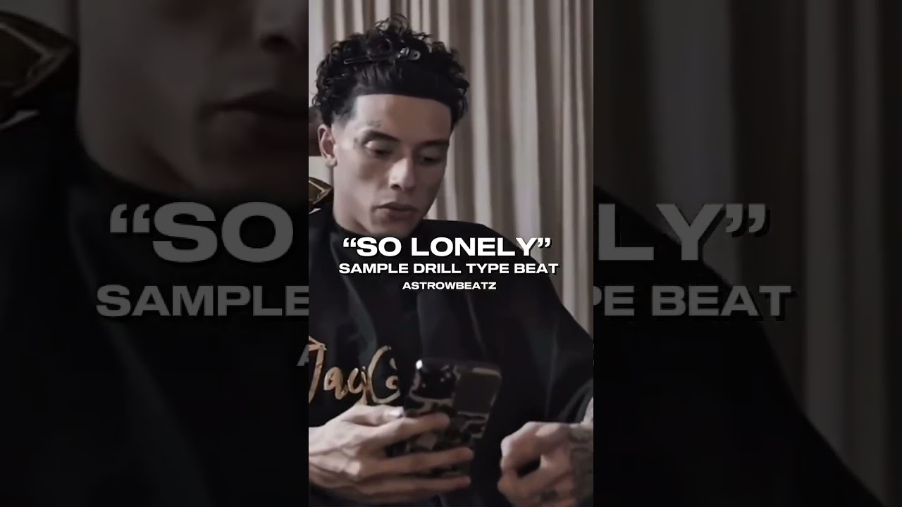 &ldquo;SO LONELY&rdquo; [Sample Drill Type Beat]. #sampledrill #drill #centralcee