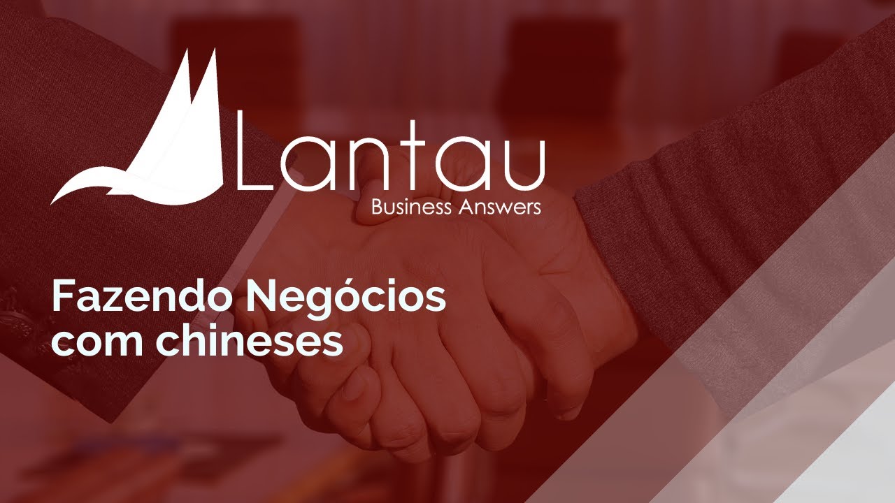 Fazendo Negócios com os Chineses