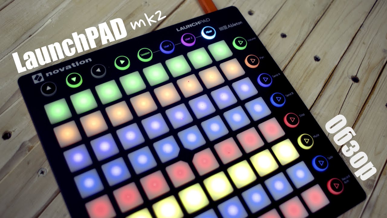 Novation Launchpad mk2 Обзор. Sound Check