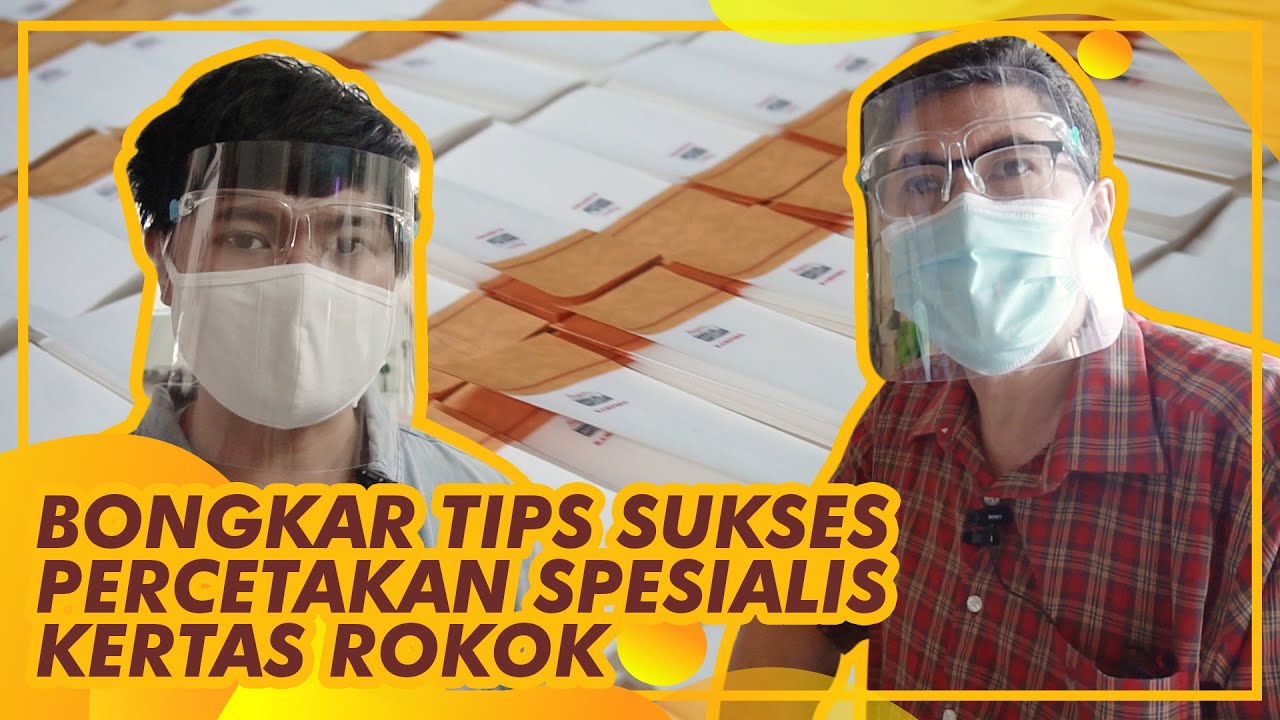 KUPAS RESEP BISNIS YANG SUDAH BERDIRI SEJAK 44 TAHUN YANG LALU. PELUANG USAHA PRODUKSI KERTAS ROKOK