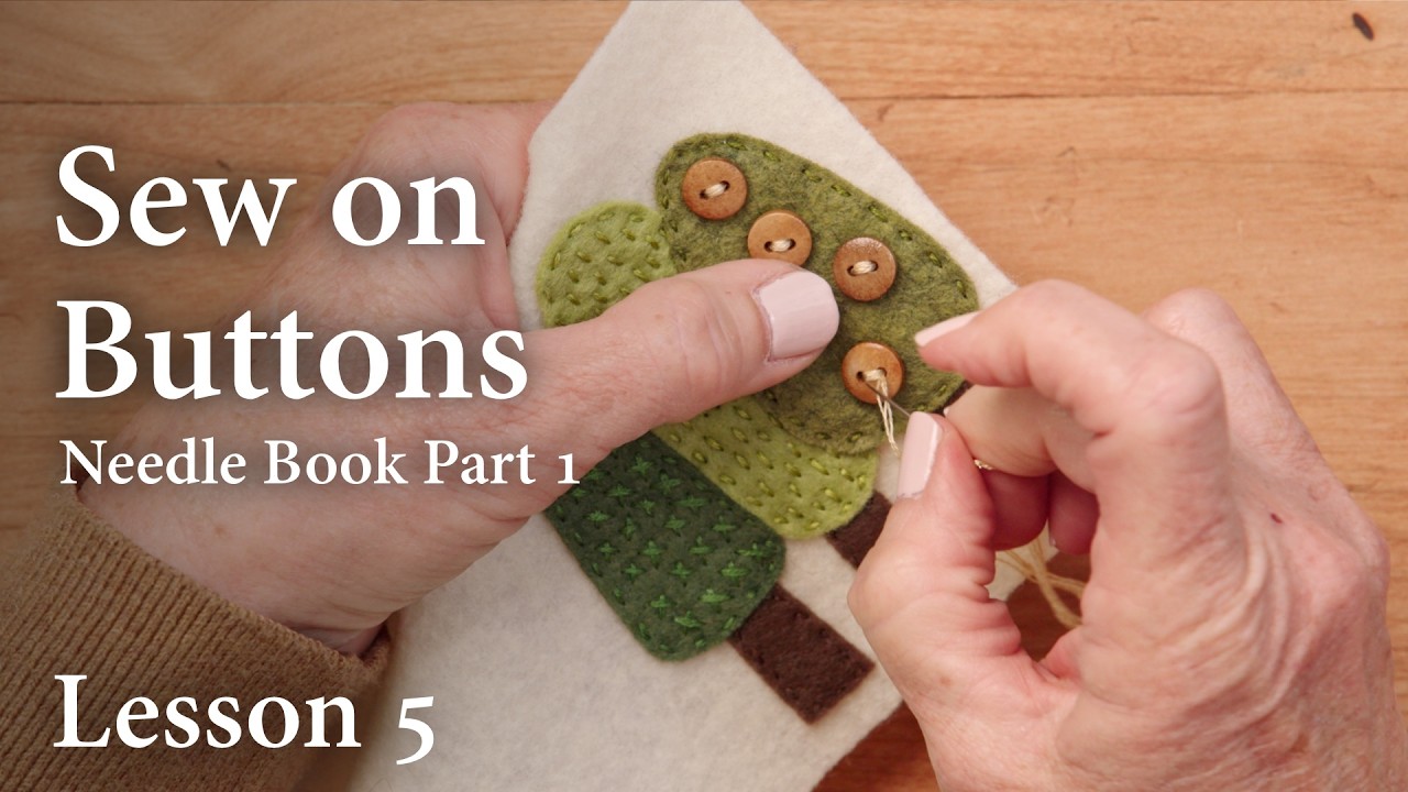How to Sew Buttons by Hand (Needle Book Tutorial)