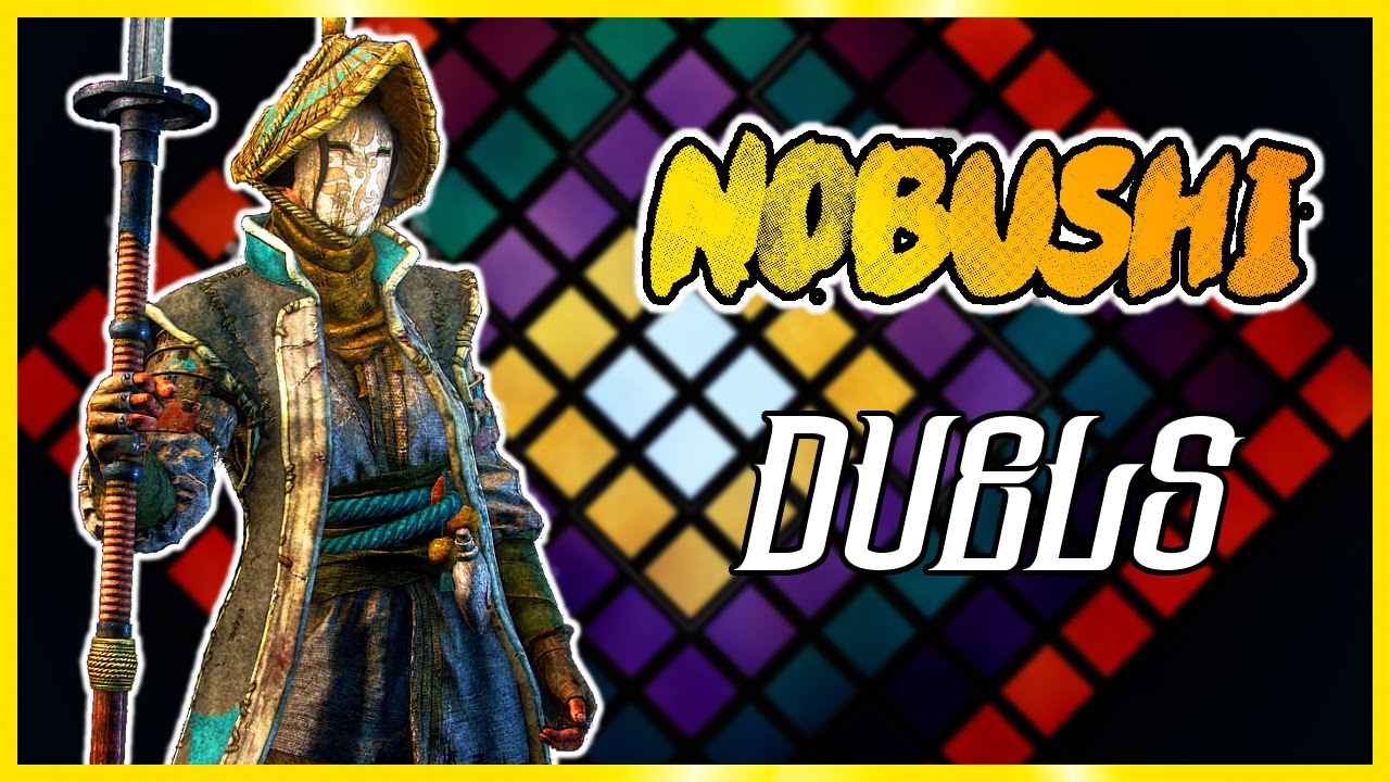 For Honor - High Level Nobushi DUELS