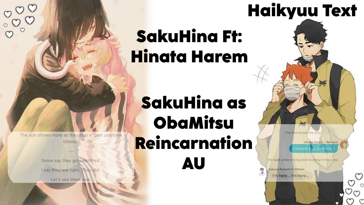 SakuHina as ObaMitsu | Reincarnation AU | Ft: Hinata Harem | Haikyuu Text