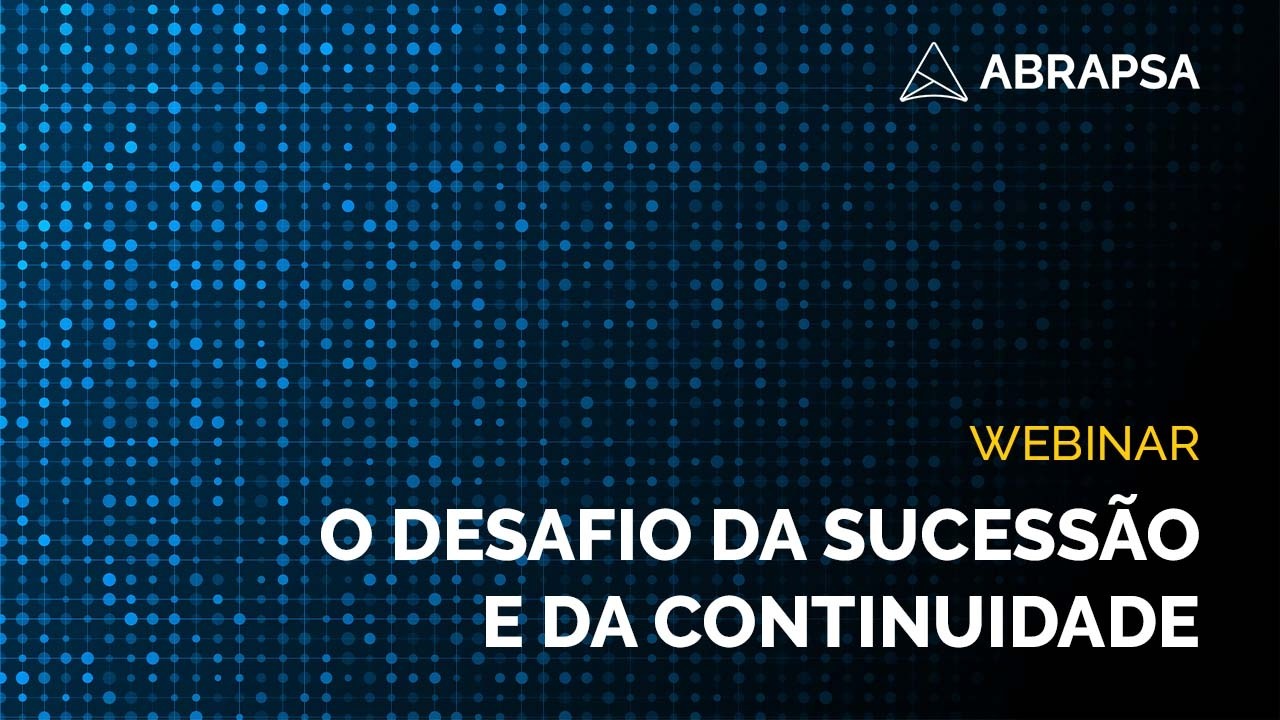 Webinar O desafio da sucessao e da continuidade