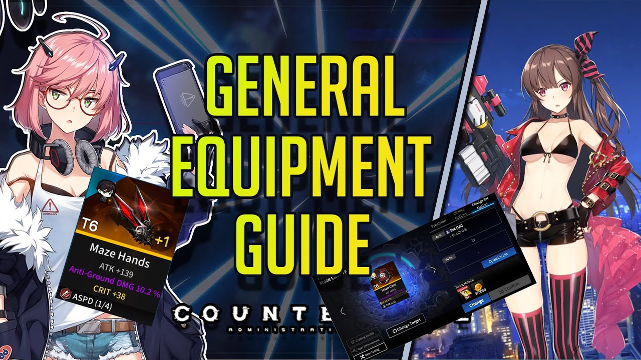 CounterSide | General Equipment Guide | Beginner's Guide